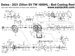 Daiwa - 2021 Zillion SV TW 1000HL - Bait Casting Reel - Part No17 | Eastackle